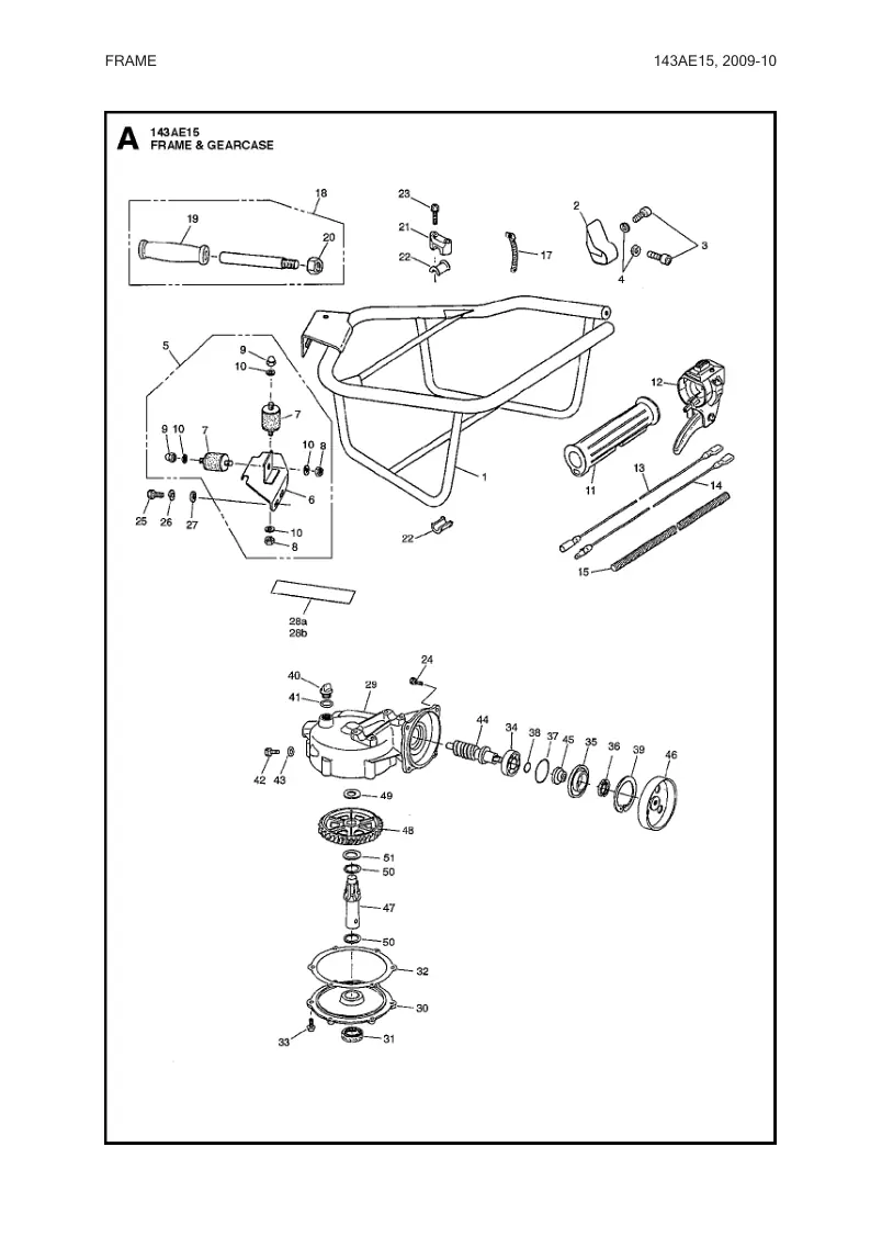 Husqvarna 143AE15, 2009-10 IPL FRAME