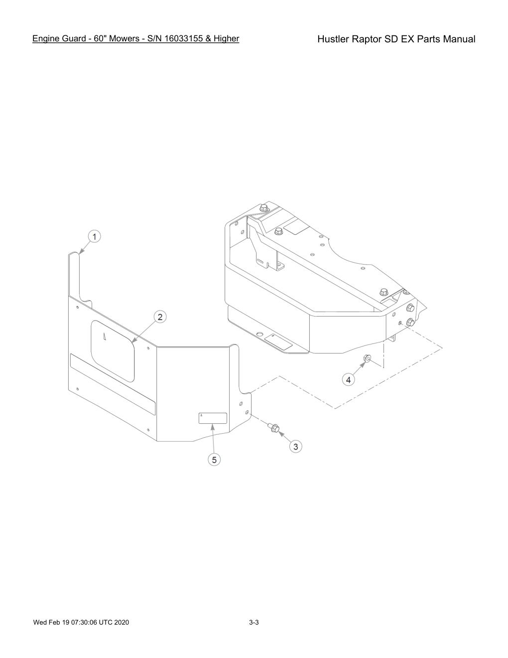 Hustler Raptor SD EX Parts Manual - 604708 - Engine Guard - 60" Mowers - S/N 16033155 & Higher diagram