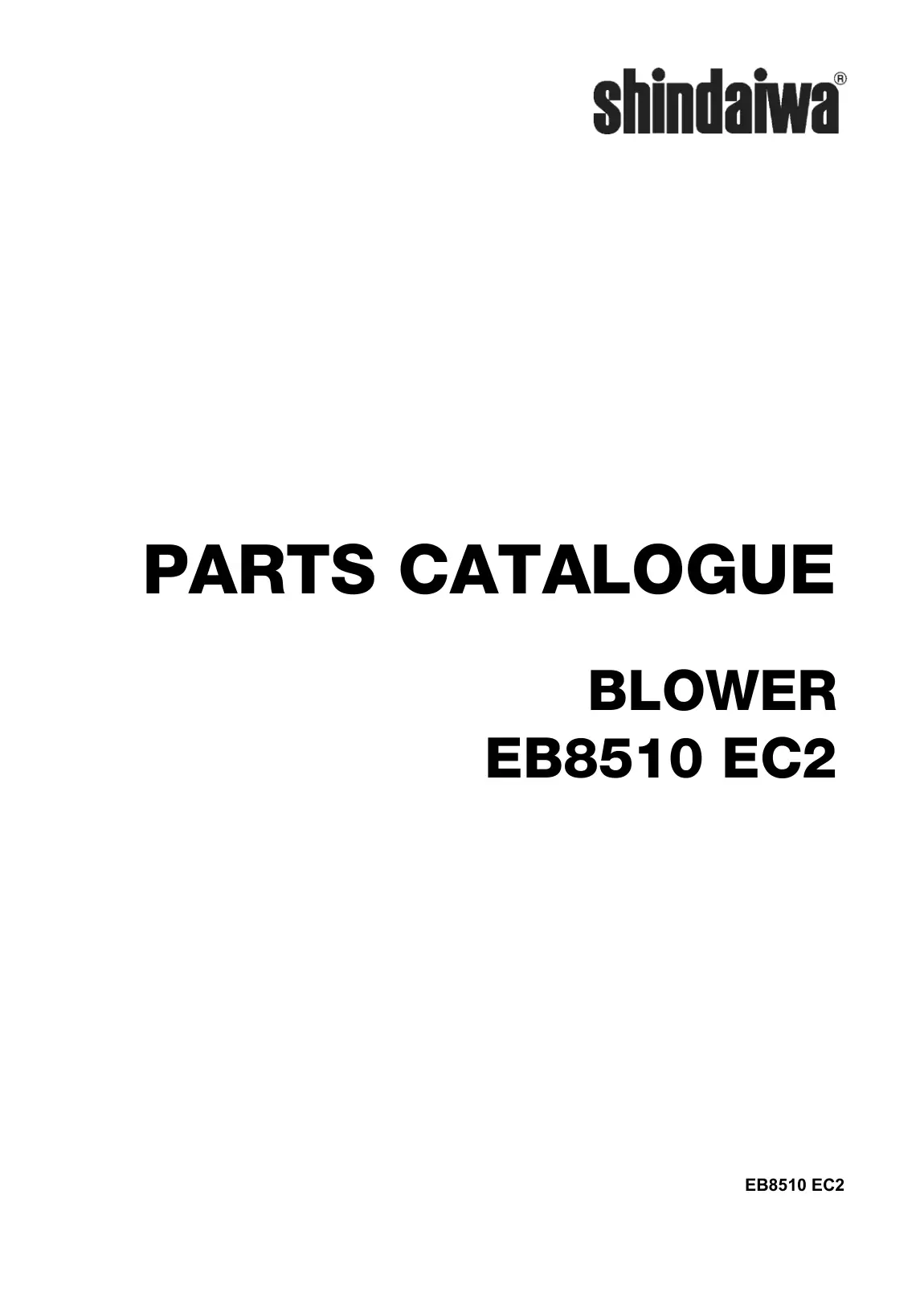 Shindaiwa EB8510 EC2 EB8510 EC2 Blower IPL
