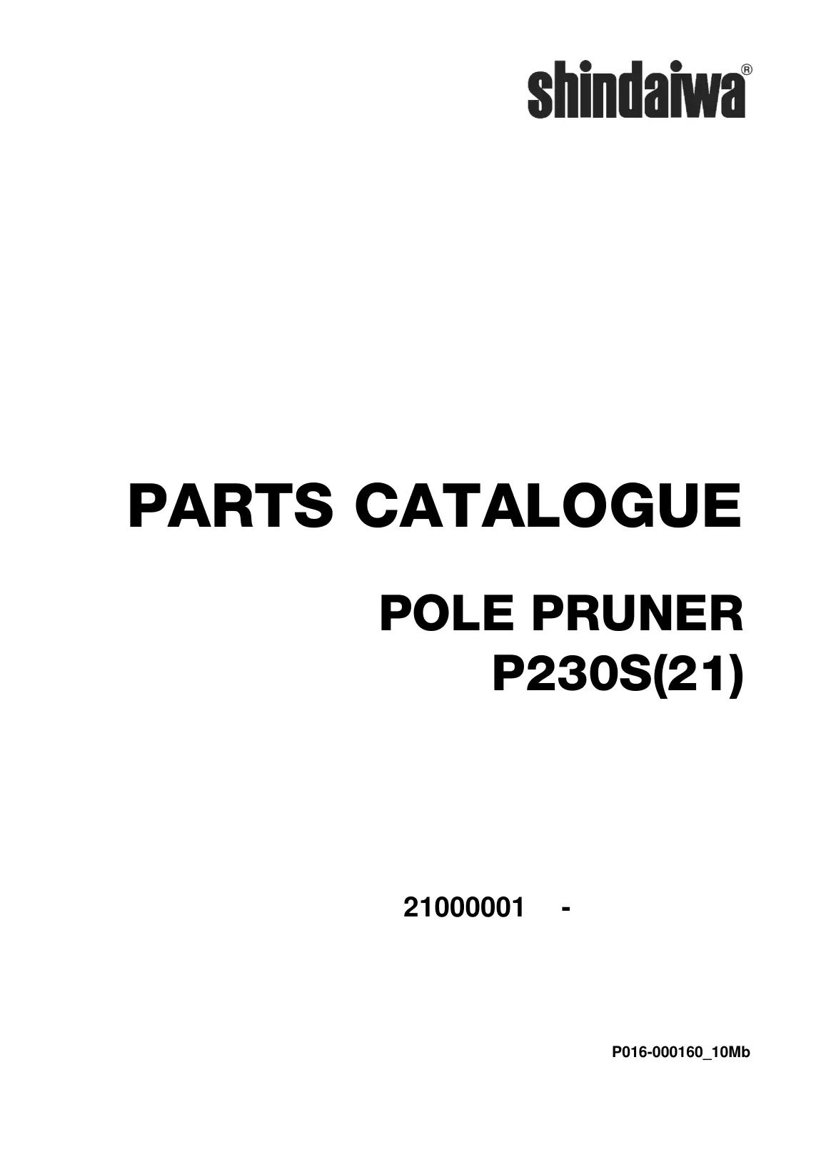 Shindaiwa P230S Pole Pruner IPL